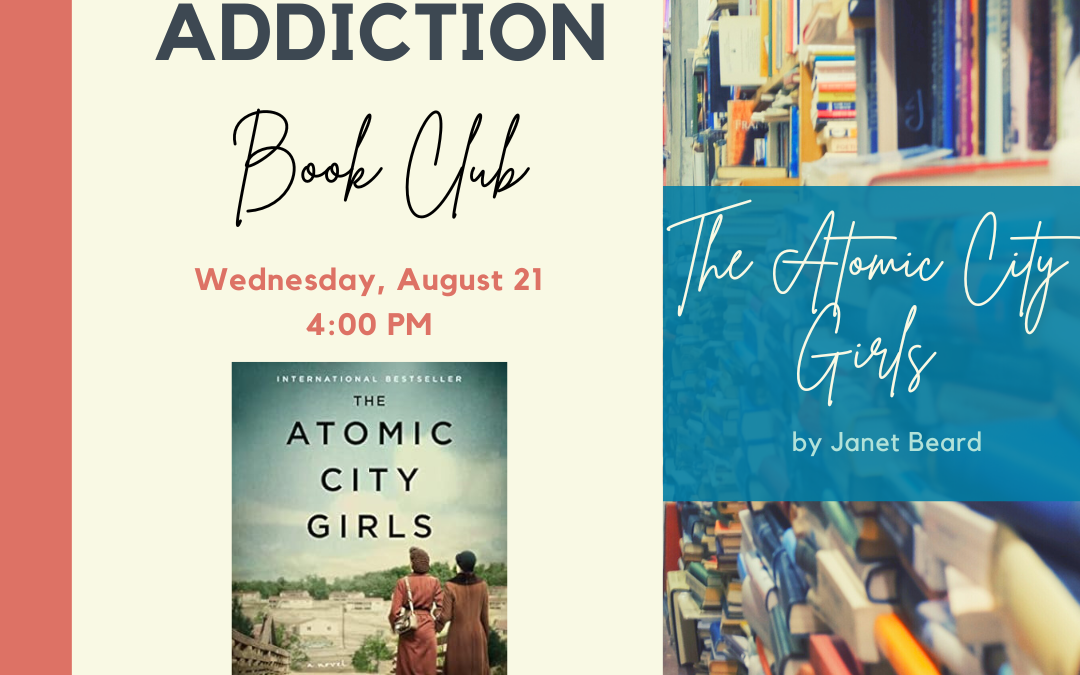 Fiction Addiction Book Club: The Atomic City Girls by Janet Beard